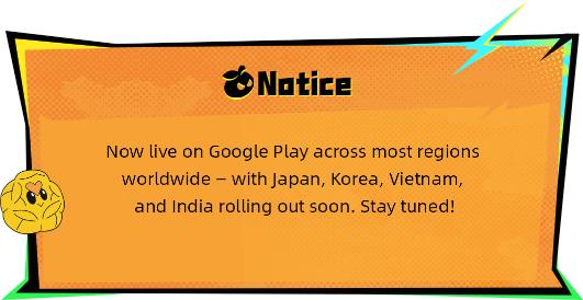 Notice: Now live on Google Play across most regions worldwide — with Japan, Korea, Vietnam, and India rolling out soon. Stay tuned!